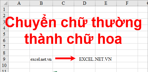 Hướng dẫn cách chuyển chữ thường thành chữ hoa trong Excel